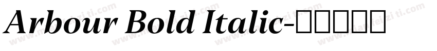 Arbour Bold Italic字体转换